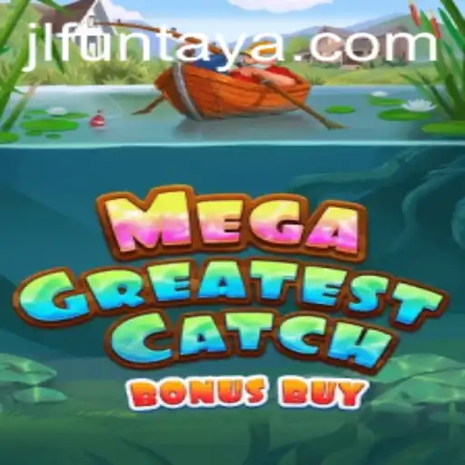 Discover the Thrilling World of MegaGreatestCatchBonusBuy: A Game Revolutionizing the Industry
