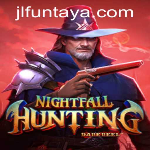Exploring the Thrills of NightfallHunting: An Exciting Adventure with JL.FUN