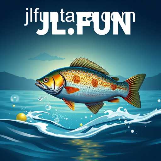 Exploring the World of Online Fishing: JL.FUN as a Digital Angling Hub